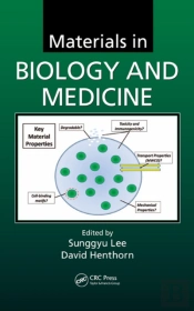 Materials In Biology And Medicine