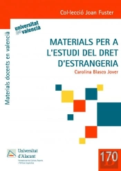 Materials Per A L'Estudi Del Dret D'Estrangeria