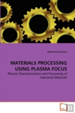 Bertrand.pt - Materials Processing Using Plasma Focus