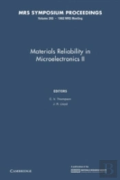 Materials Reliability In Microelectronics Ii: Volume 265