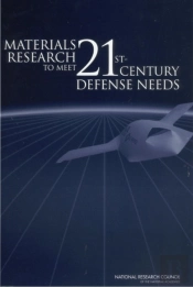 Materials Research To Meet 21st-Century Defense Needs