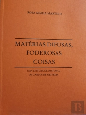 Matérias Difusas, Poderosas Coisas