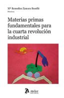 Materias Primas Fundamentales Para La Cuarta Revolucion Ind