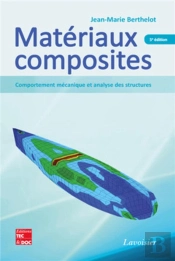 Matériaux Composites ; Comportement Mécanique Et Analyse Des Structures (5e Édition)