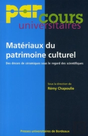 Matériaux Du Patrimoine Culturel ; Des Décors De Céramiques Sous Le Regard Des Scientifiques