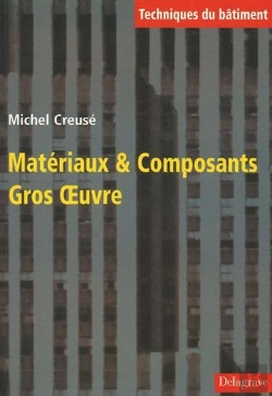 Bertrand.pt - Materiaux Et Composants Gros Oeuvres, Techniques Du Batiment