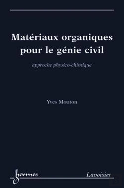 Bertrand.pt - Materiaux Organiques Pour Le Genie Civil