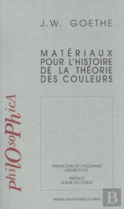 Materiaux Pour L'Histoire De La Theorie Des Couleurs