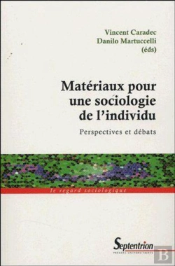 Bertrand.pt - Matériaux Pour Une Sociologie De L''Individu : Perspectives Et Débats