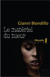 Materiel Du Tueur (Le)