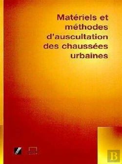 Bertrand.pt - Matériels Et Méthodes D'Auscultation Des Chaussées Urbaines