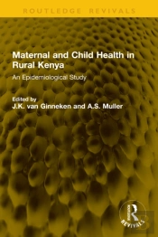 Maternal And Child Health In Rural Kenya