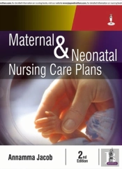Maternal And Neonatal Nursing Care Plans