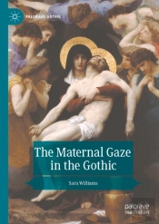 Maternal Gaze In The Gothic