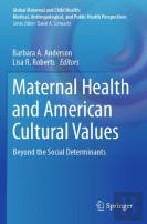 Maternal Health And American Cultural Values