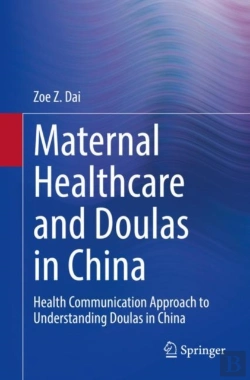 Bertrand.pt - Maternal Healthcare And Doulas In China