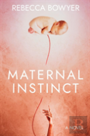 Maternal Instinct