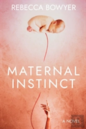 Maternal Instinct