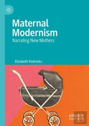 Maternal Modernism