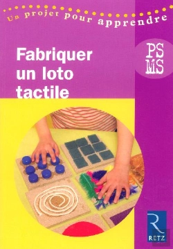 Bertrand.pt - Maternelle; Fabriquer Un Loto Tactile ; Petite Et Moyenne Sections