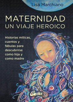 Bertrand.pt - Maternidad Un Viaje Heroico