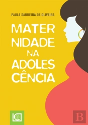 Maternidade na Adolescência
