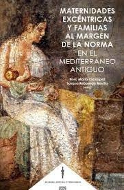 Bertrand.pt - Maternidades Excentricas Y Familias Al Margen De La Norma