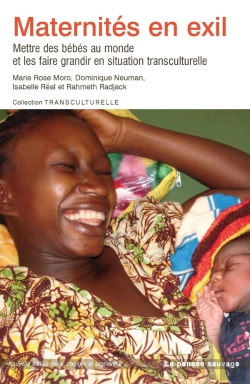 Bertrand.pt - Maternités En Exil : Mettre Des Bébés Au Monde Et Les Faire Grandir En Situation Transculturelle