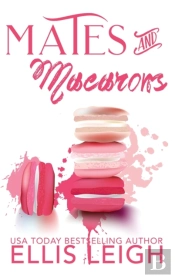 Mates And Macarons