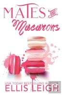 Mates And Macarons