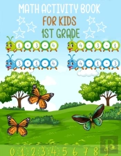 Math Activity Book For Kids 1st Grade