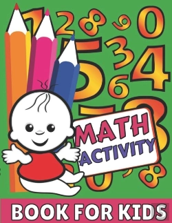 Bertrand.pt - Math Activity Book For Kids