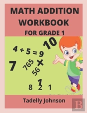 Math Addition Workbook For Grade 1