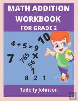 Bertrand.pt - Math Addition Workbook For Grade 2