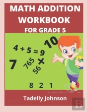 Math Addition Workbook For Grade 5