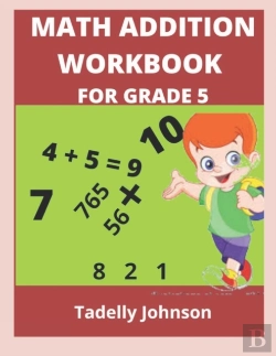 Bertrand.pt - Math Addition Workbook For Grade 5