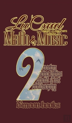 Bertrand.pt - Math And Music: Selected Lucxeed Poems