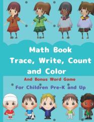 Math Book, Trace, Write, Count And Color