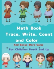 Math Book, Trace, Write, Count And Color