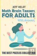 Math Brain Teasers For Adults With Answers