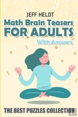 Bertrand.pt - Math Brain Teasers For Adults With Answers