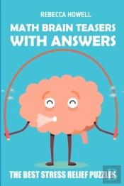 Math Brain Teasers With Answers: Kakuro