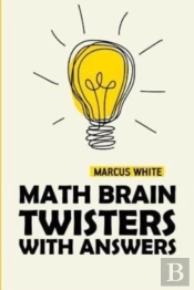 Math Brain Twisters With Answers