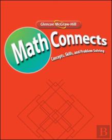Math Connects: Concepts, Skills, And Problem Solving, Course 1, Teacher Classroom Resources