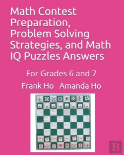 Bertrand.pt - Math Contest Preparation, Problem Solving Strategies, And Math Iq Puzzles Answers