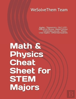 Bertrand.pt - Math & Physics Cheat Sheet For Stem Majors