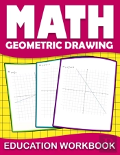 Math Education Workbook Geometric Drawing