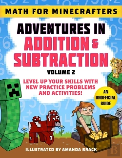 Bertrand.pt - Math For Minecrafters: Adventures In Addition & Subtraction (Volume 2)