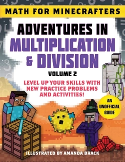 Bertrand.pt - Math For Minecrafters: Adventures In Multiplication & Division (Volume 2)
