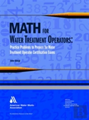 Math For Water Treatment Operators